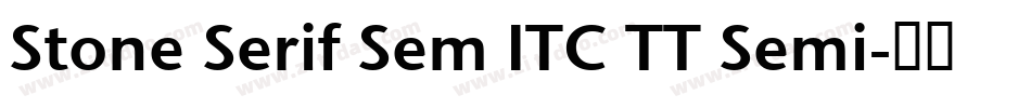 Stone Serif Sem ITC TT Semi字体转换